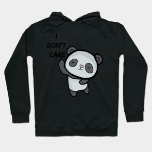 I DON'T CARE PANDA Hoodie